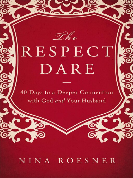 Title details for The Respect Dare by Nina Roesner - Available